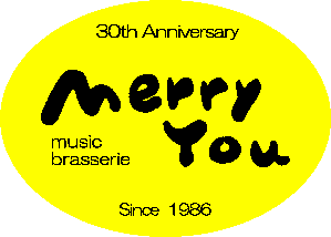Merry You 30周年 感謝祭