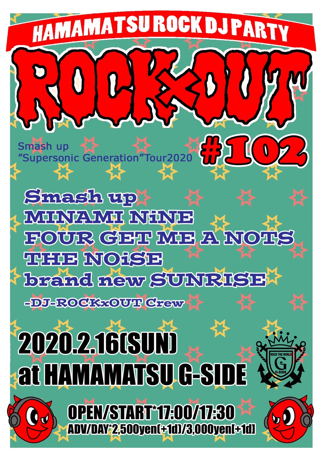 ROCKxOUT#102 Smash up　”Supersonic Generation ” Tour 2020